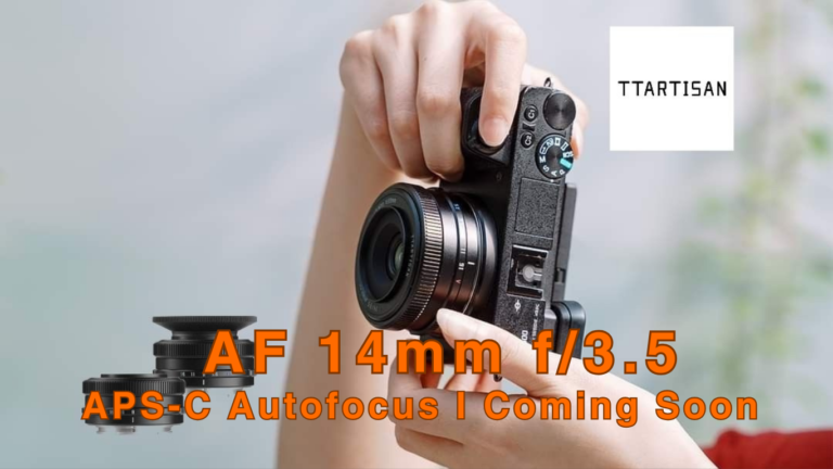 Coming soon TTArtisan AF 14mm F3.5 pancake