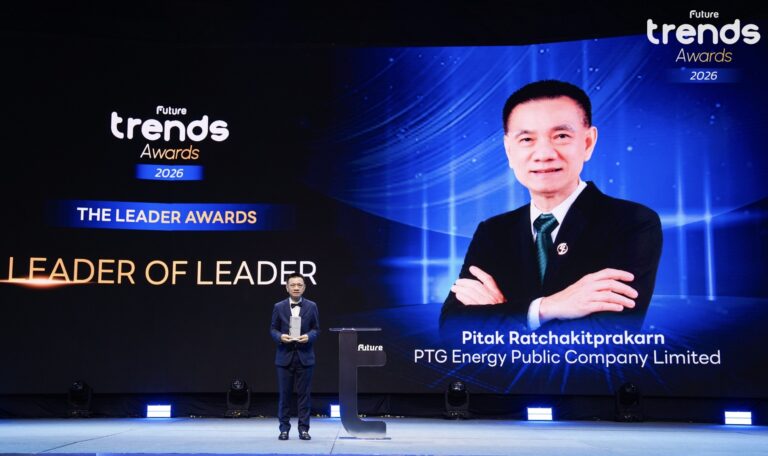 “พิทักษ์ รัชกิจประการ” คว้ารางวัลสุดยอดผู้นำ “Leader of Leader” จากเวที FUTURE TRENDS AWARDS 2026 นำ PTG เป็นองค์กรแห่งอนาคตในดวงใจคนรุ่นใหม่อยากร่วมงานมากที่สุด